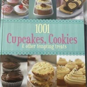 1001 Cupcakes, Cookies & Other Tempting Treats Book